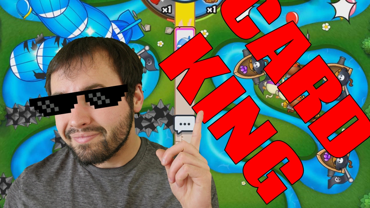 The Card King - Bloons TD Battles Card Battles BFB Colloseum