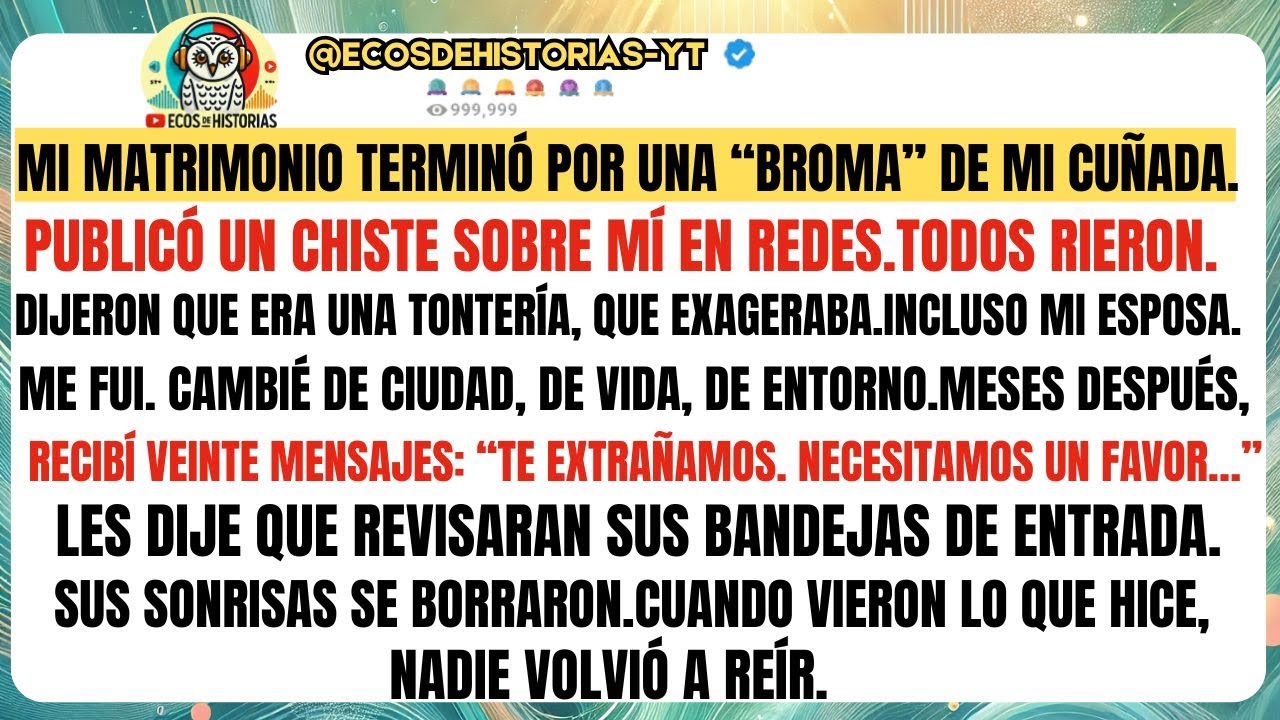 MI MATRIMONIO TERMINÓ POR UNA “BROMA” DE MI CUÑADA