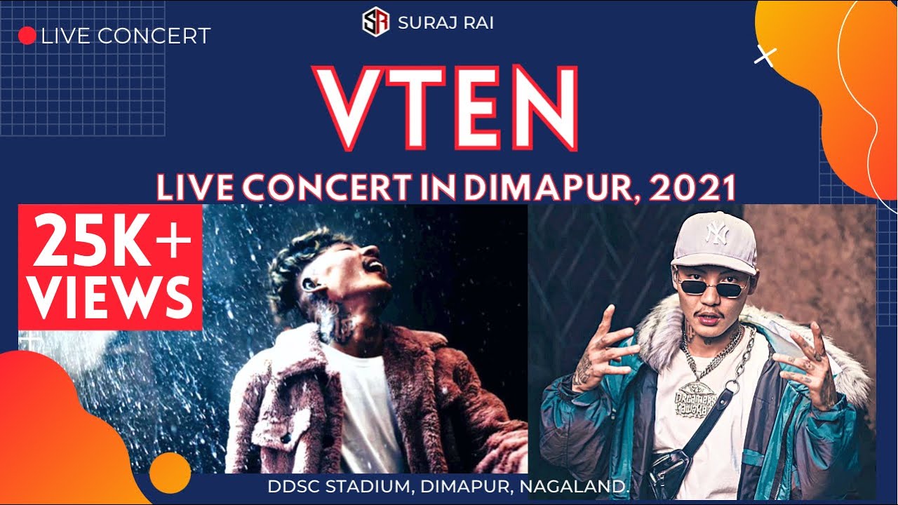 VTEN live Concert in Dimapur | Nagaland | DDSC Stadium | 2021 |
