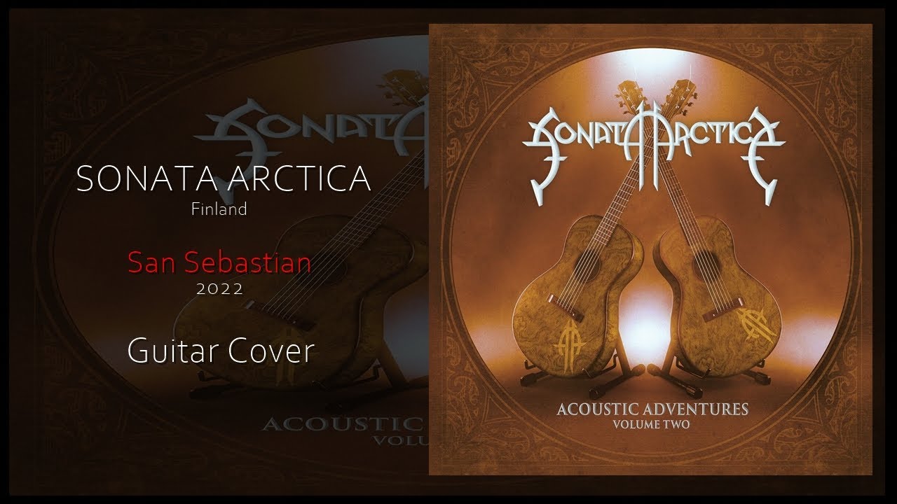 Sonata Arctica - San Sebastian (Guitar Cover) #sonataarctica