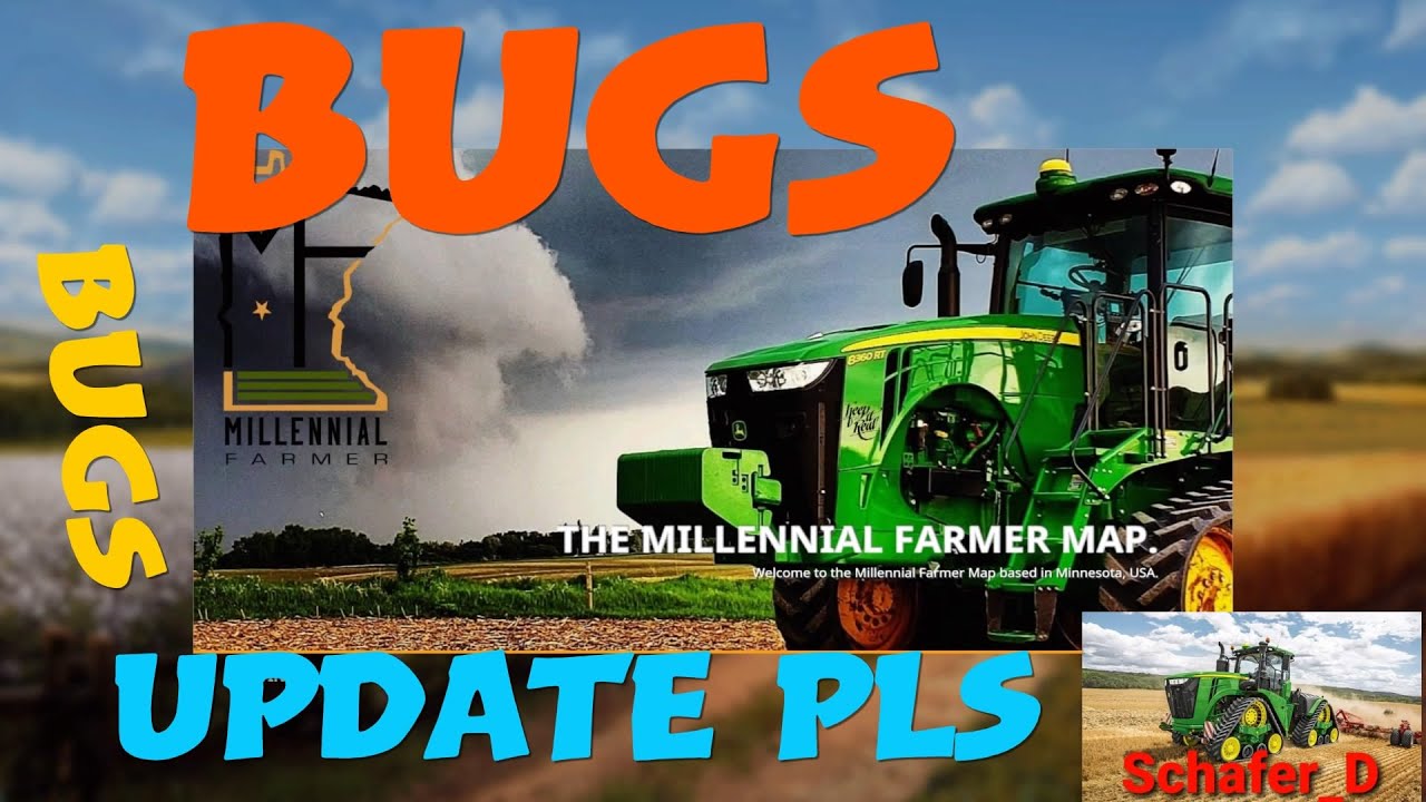 FS19 PS4 Millennial Farm Bugs -  Please Update