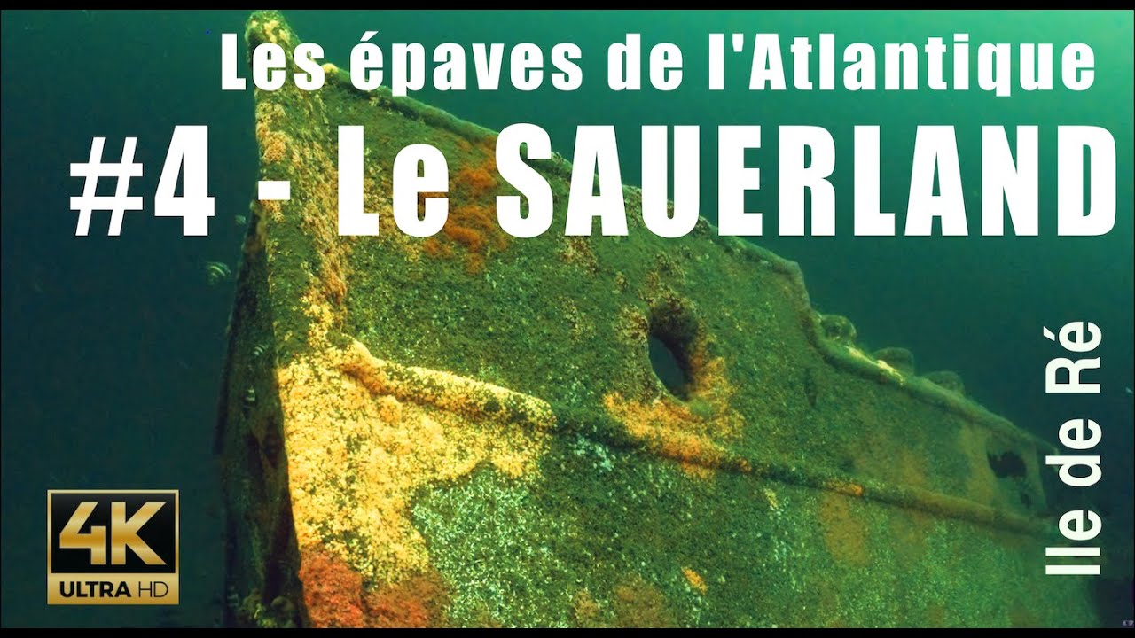 4k wreck - #4 Le SAUERLAND - Les &eacute;paves de l'Atlantique