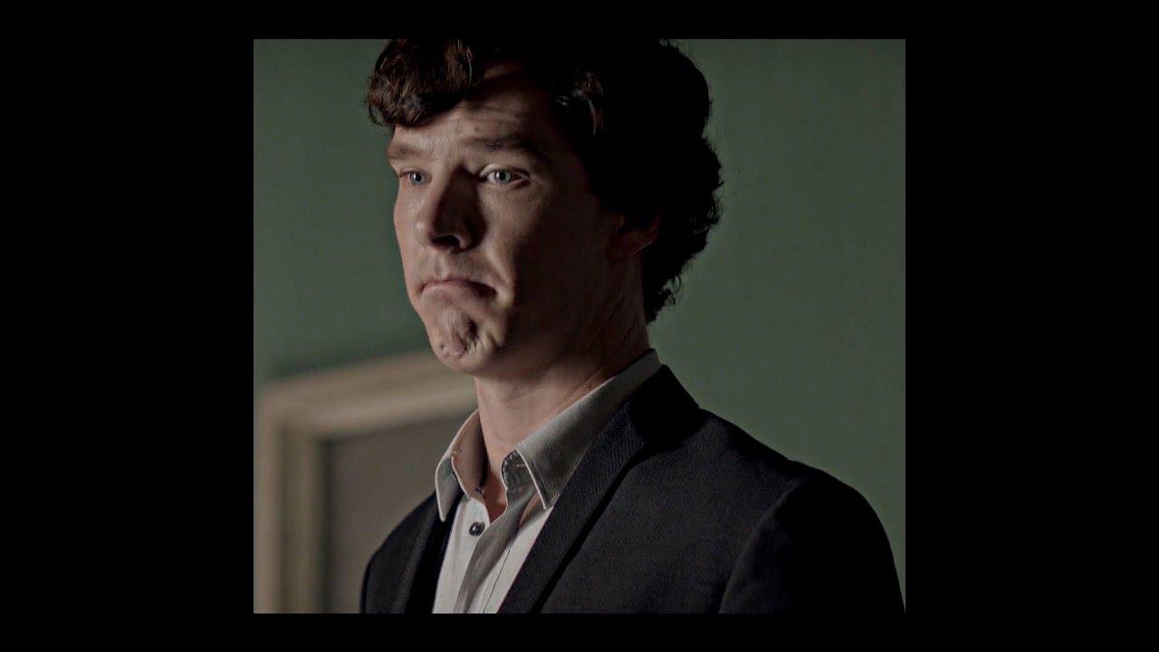 SAY SO - SHERLOCK HOLMES (BBC)