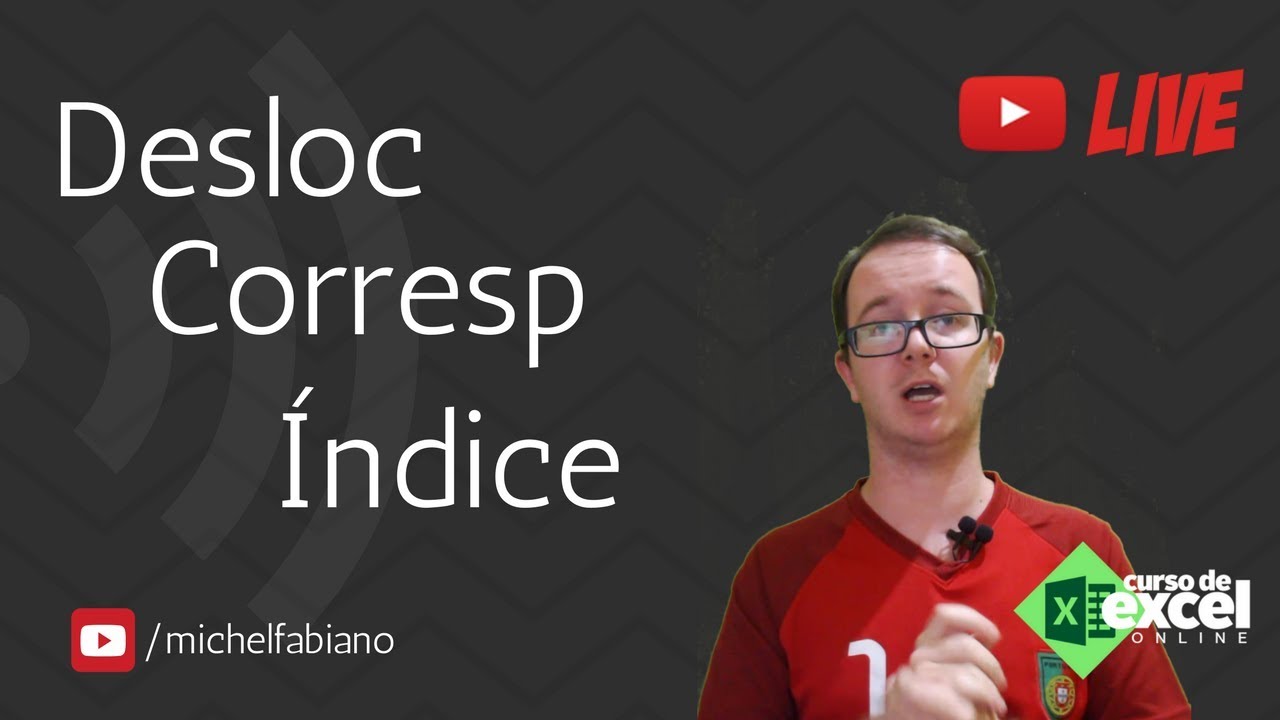 EXCEL -  Função Desloc no Excel + Corresp + Índice