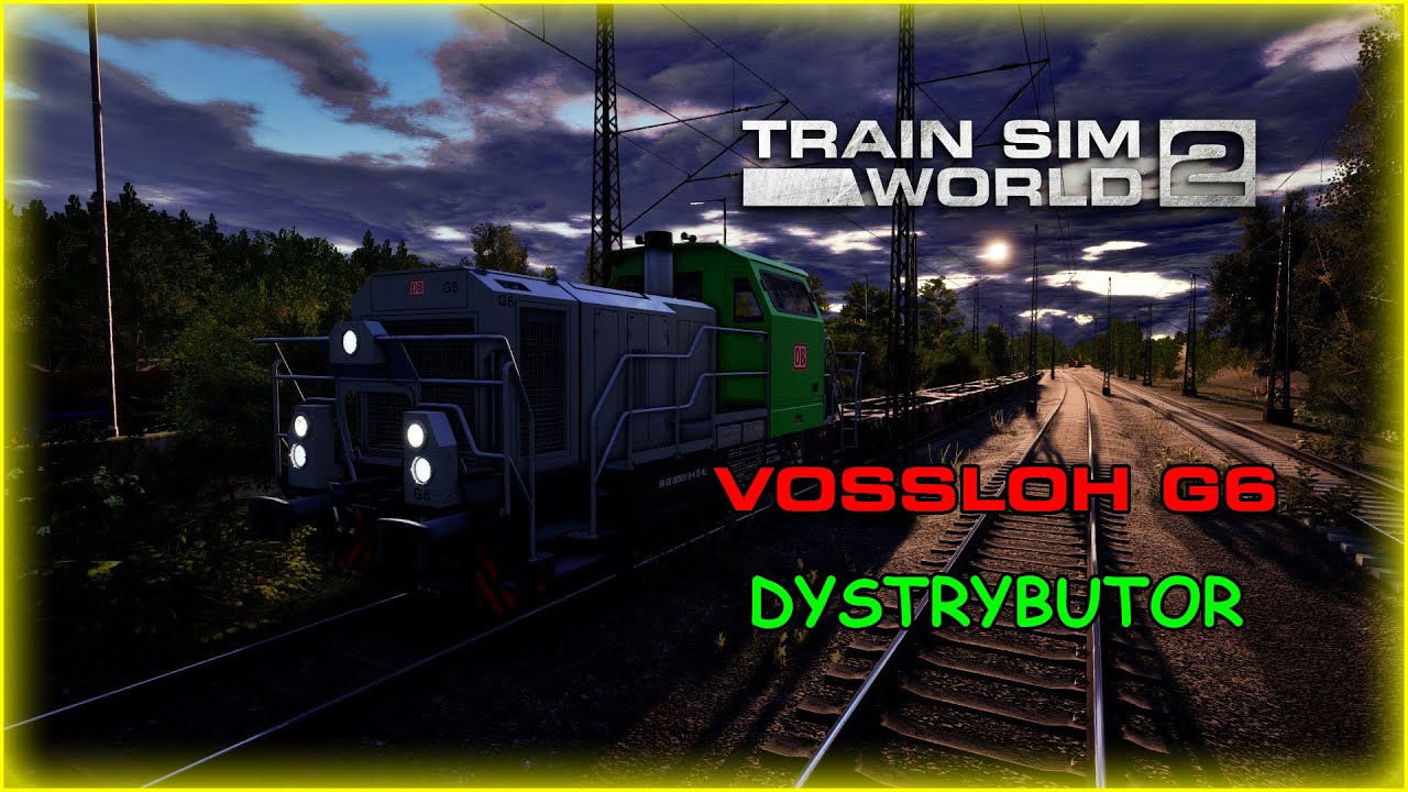 Dystrybutor | Vossloh G6 | Train Sim World 2 |  PZB