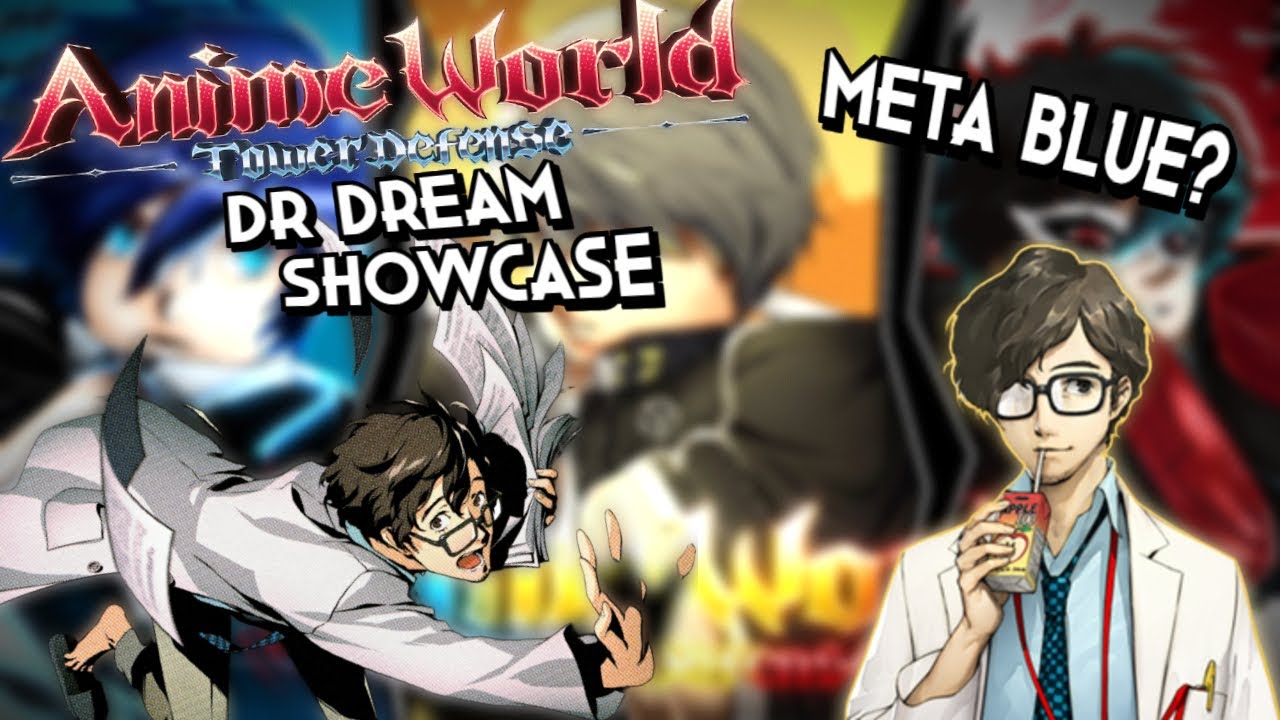 Anime World Tower Defense DR Dream MR (Takuto Maruki) Showcase (AWTD)
