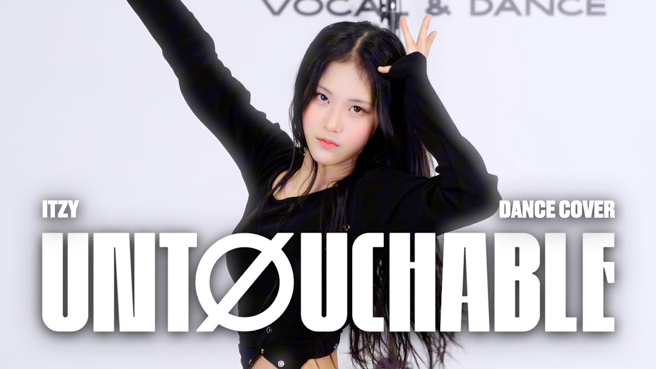 [오디션클래스] ITZY 있지  'UNTOUCHABLE' | DANCE COVER