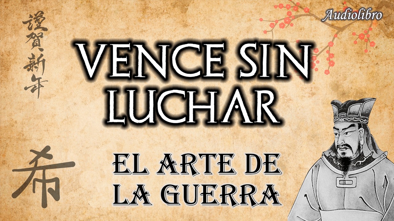 El Arte de la Guerra - Audiolibro Completo - Español Castellano - Sun Tzu