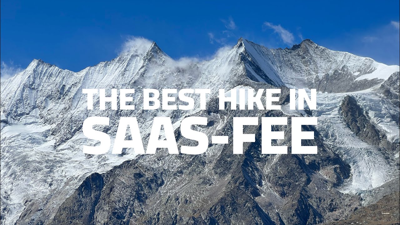 The best hike in Saas Fee (Erlebnisweg)
