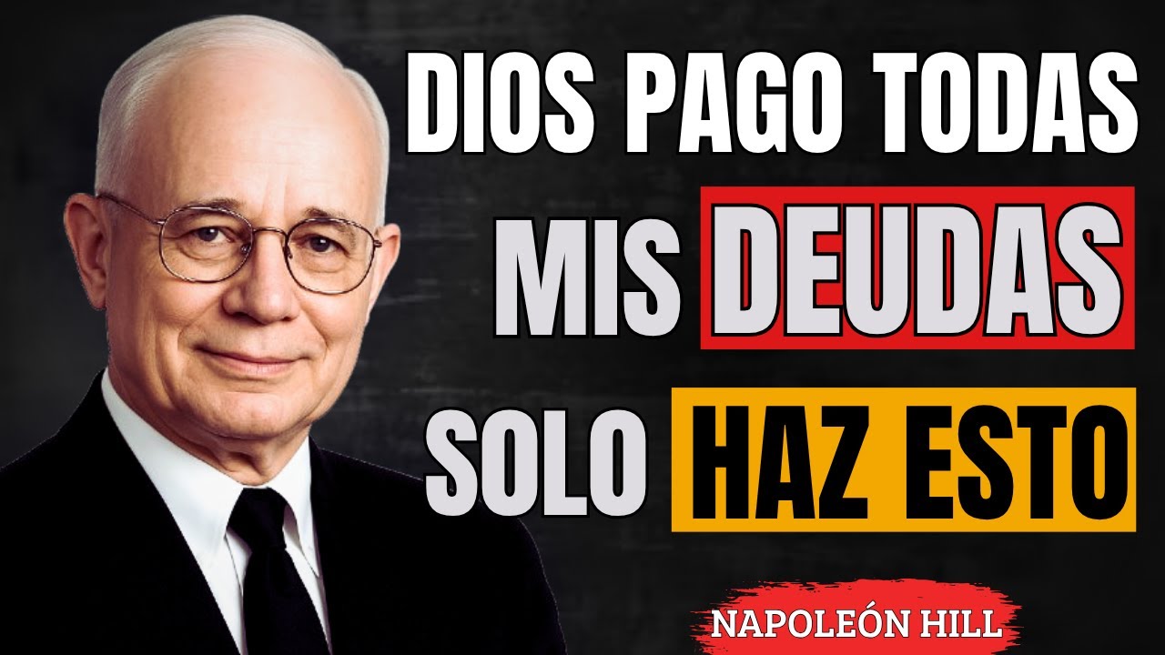 💡7 PRINCIPIOS BÍBLICOS para SALIR de DEUDAS y VIVIR en ABUNDANCIA💰💸| Napoleón Hill