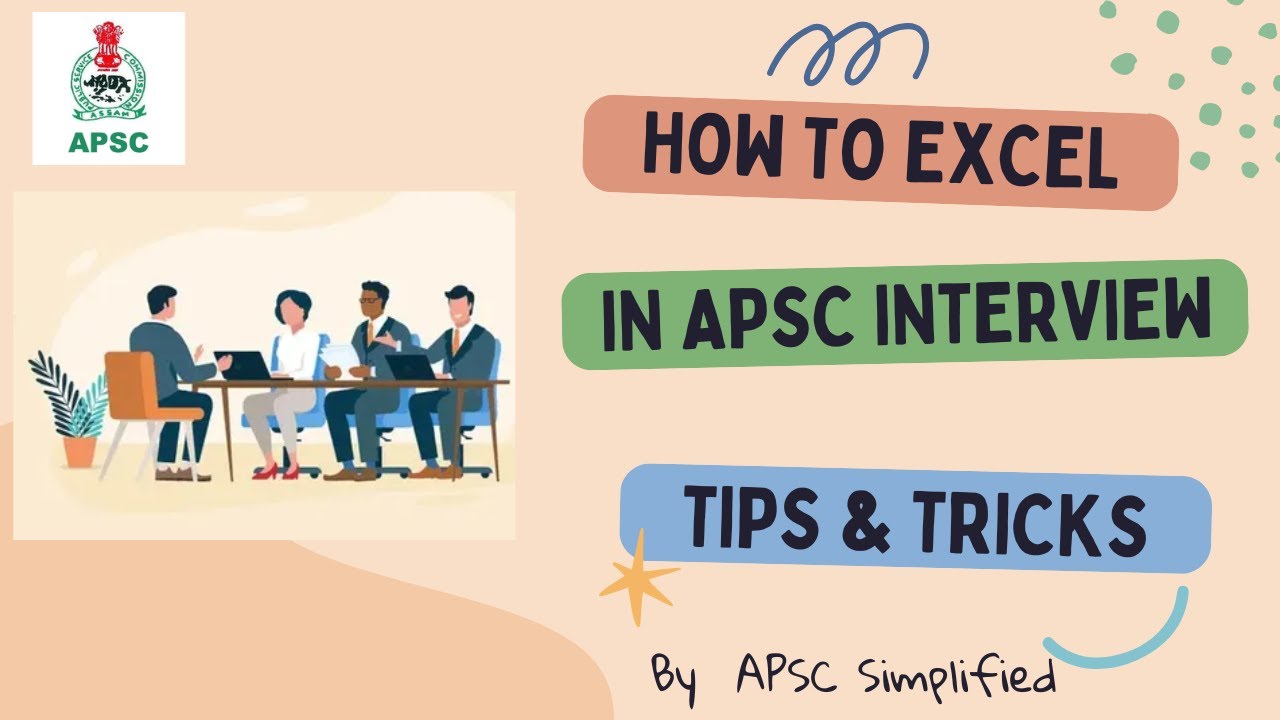 How to prepare for APSC CCE Interview || APSC CCE 2024 Interview tips and tricks by APSC Simplified 
