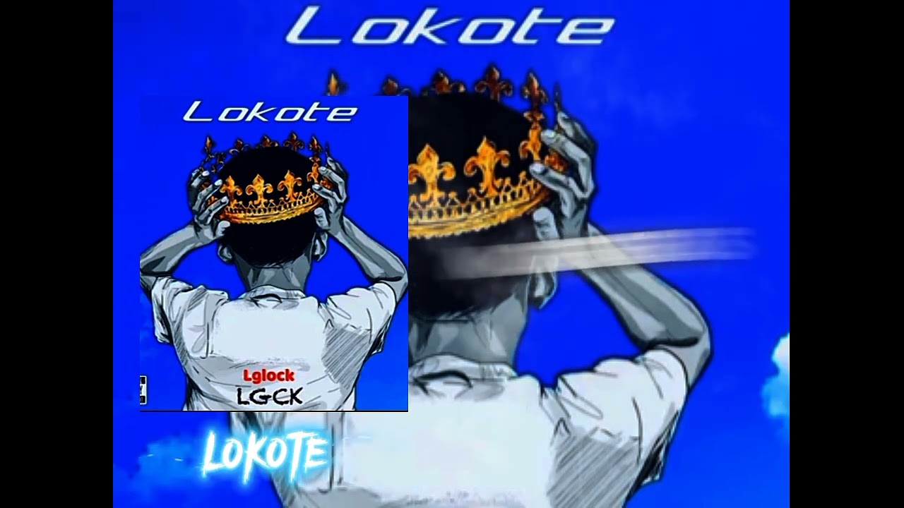 Lglock - Lokote (Video Lyrics)