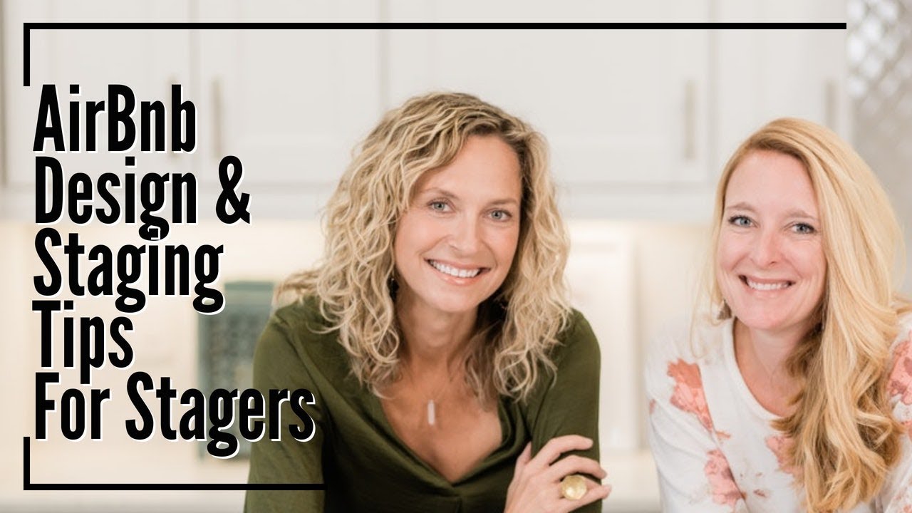 Airbnb Design & Staging Tips for Home Stagers