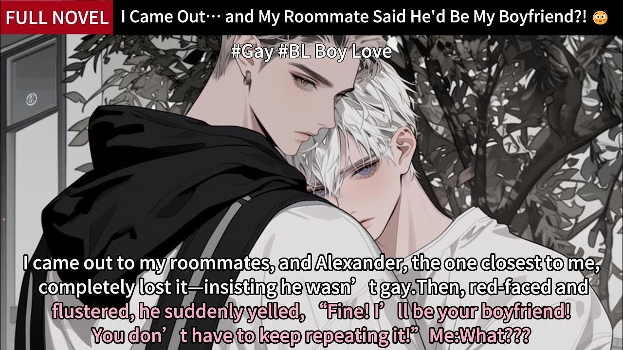 I Came Out… and My Roommate Said He'd Be My Boyfriend?! 😳Full Length BL Audiobook