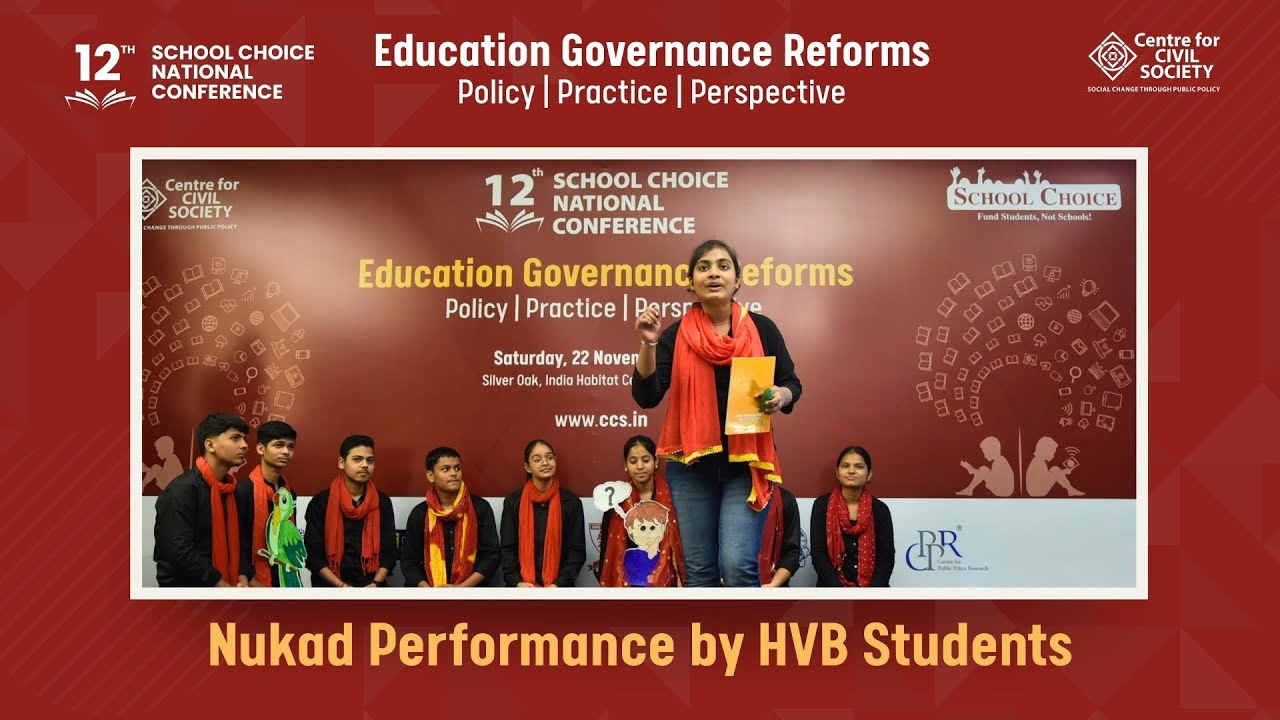 School Choice National Conference 2025 | Nukkad Performance “Rote Learning Doesn't Lead to Learning”