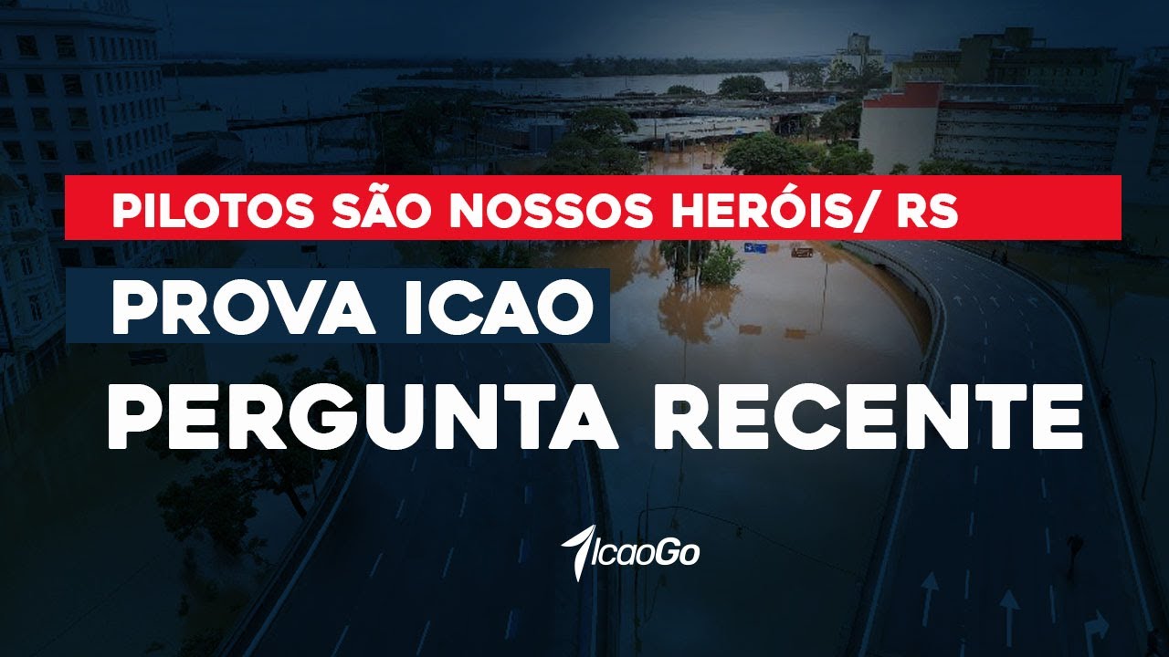 Pergunta recente no teste ICAO - PilotO RS