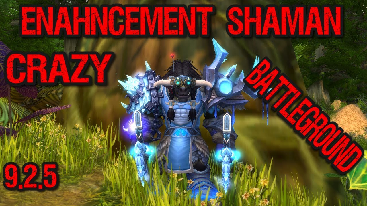 Craziest Battleground Lately - Enhancement Shaman - Shadowlands 9.2.5