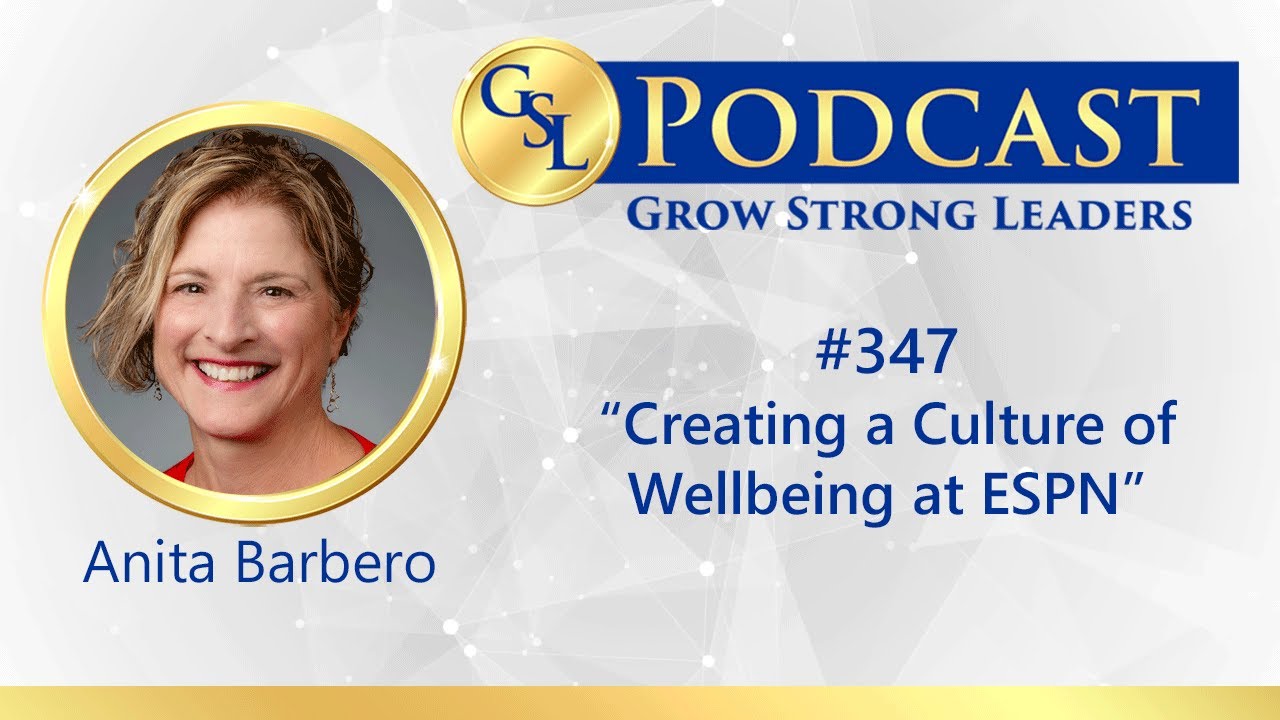 347: Creating a Culture of Wellbeing at ESPN