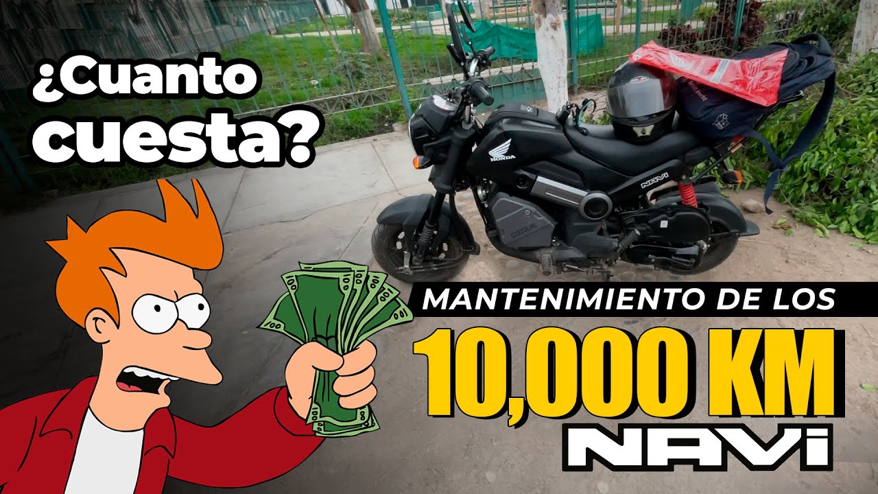 MANTENIMIENTO DE LOS 10,000 KM A LA NAVI ¿CUÁNTO CUESTA? | Dabney R