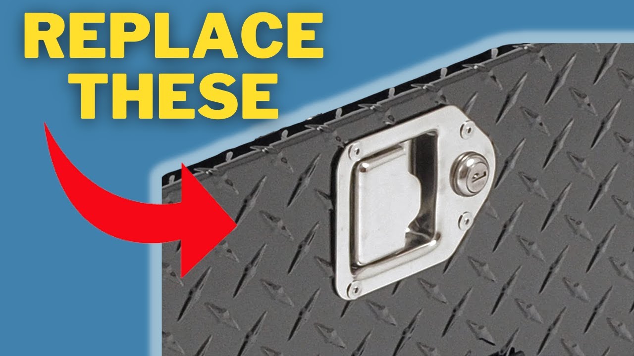 How To Replace Truck Toolbox Lid Latches - Better Built or Tractor Supply Cross Over Tool Boxes