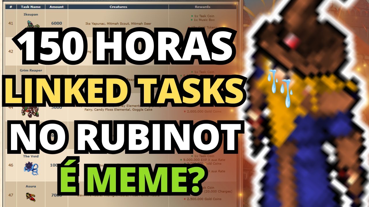 FIZ 150 HORAS DE LINKED TASKS NO RUBINOT PARA TESTAR O SISTEMA