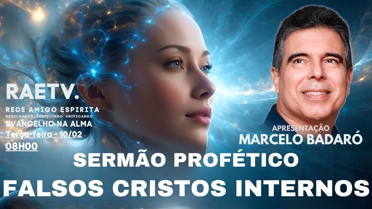 SERMÃO PROFÉTICO. FALSOS CRISTOS INTERNOS. Com Marcelo Badaró