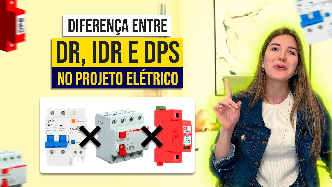 Qual a diferença entre DR, IDR e DPS no Projeto Elétrico?⚡