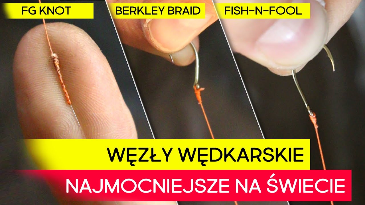 Najmocniejsze węzły wędkarskie | ABC węzłów wędkarskich