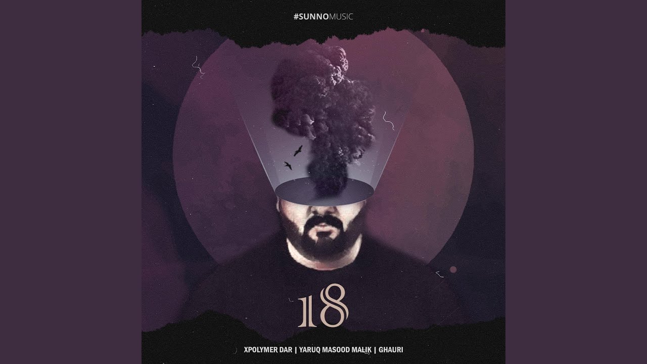 18 (feat. Ghauri)