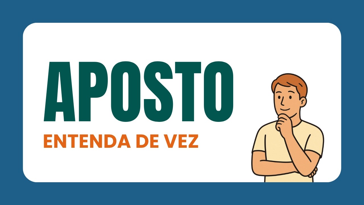 Aprenda o que é APOSTO e os tipos de APOSTO