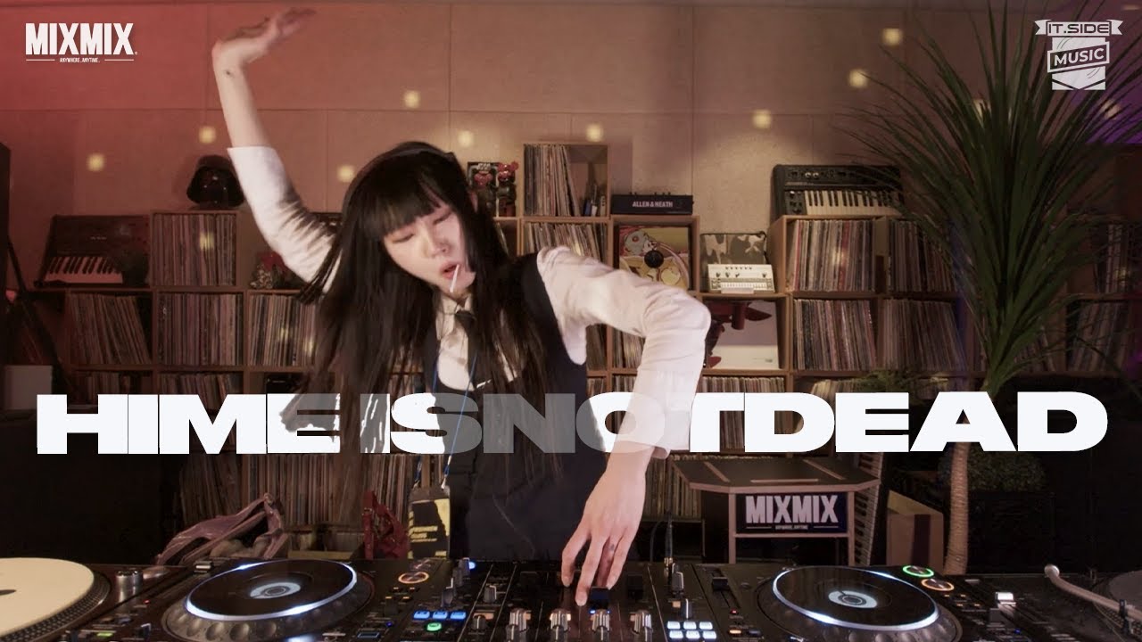 Ukg, breakbeat : HIME ISNOTDEAD | It.Side Presents ‘Freshmen Class' / MIXMIX