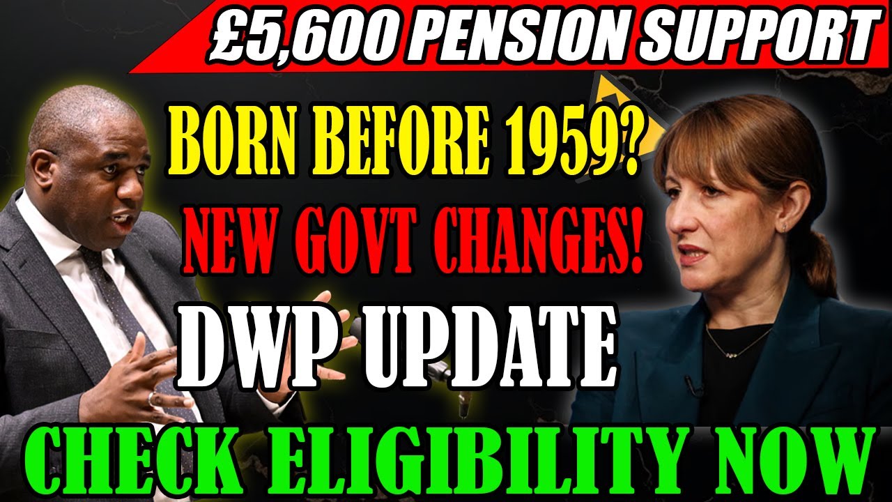 uk wealth: could you really claim up to &pound;5,600 in pension support if born before 1959? 🔥