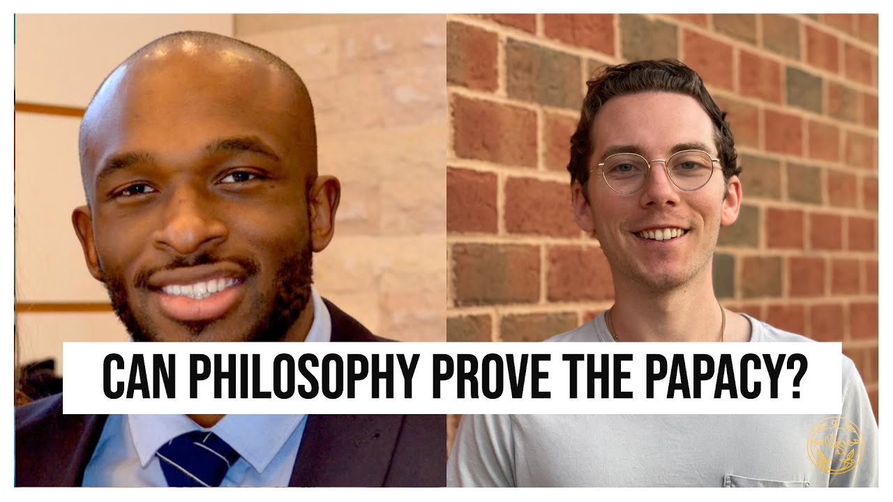 Does this Philosophical Argument PROVE the Papacy? | Dr. Joshua Sijuwade