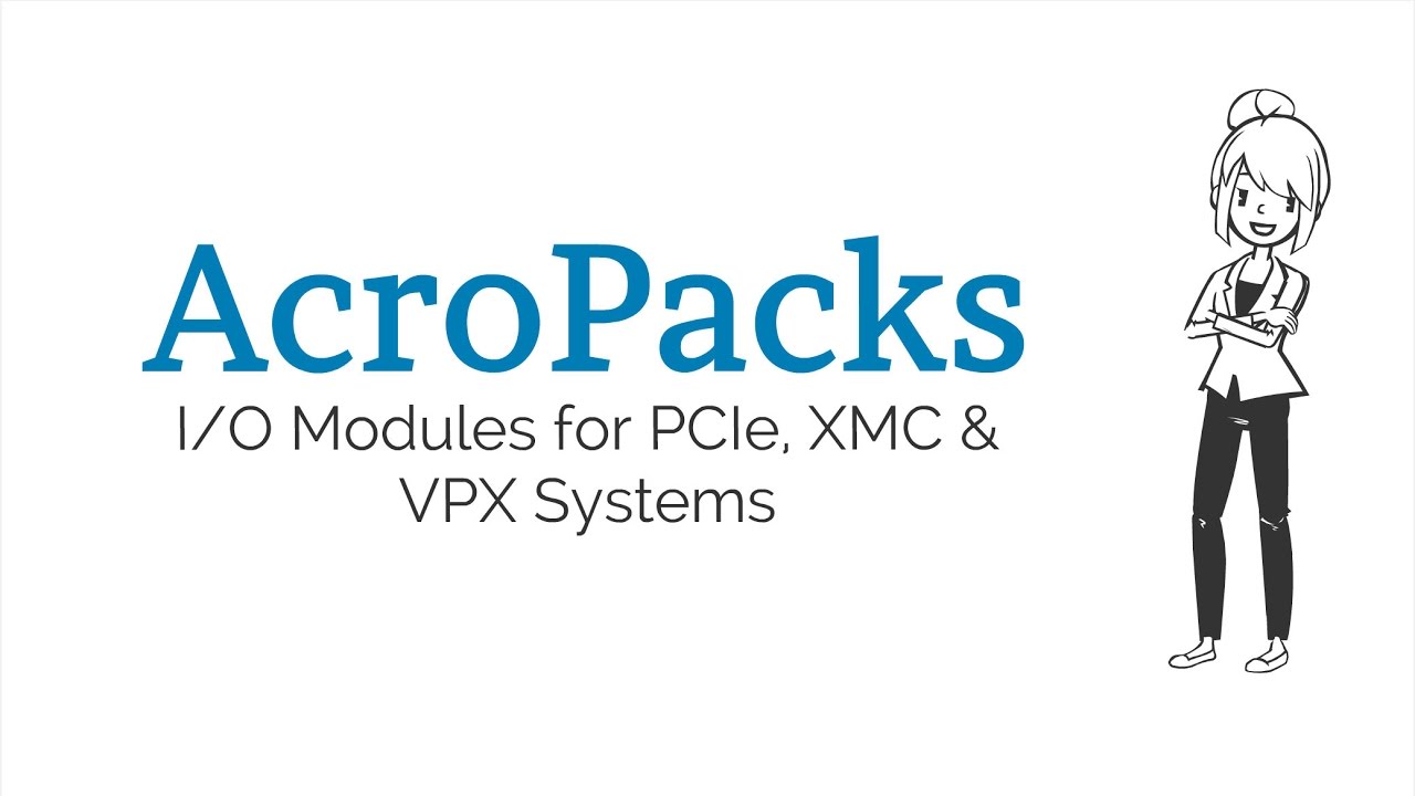 Using I/O Modules for PCIe, XMC & VPX Systems | Acromag AcroPacks