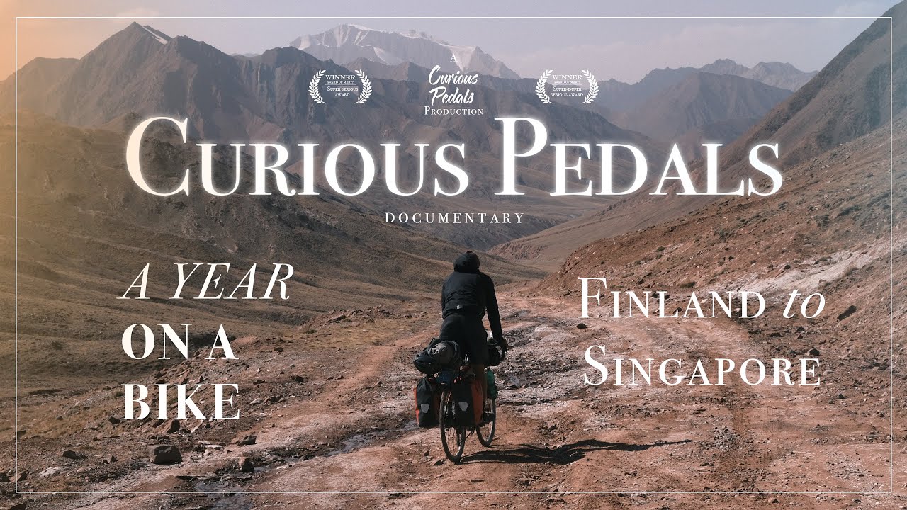 Curious Pedals — Cycling from Finland to Singapore (4K film)
