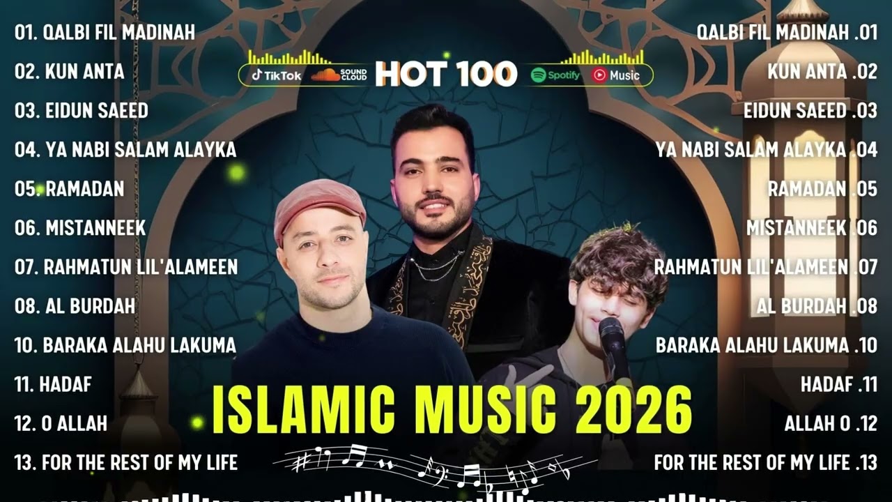 Best Islamic Music 2026 🎶 Qalbi Fil Madinah, Kun Anta, Eidun Saeed | أفضل موسيقى إسلامية لعام 2026
