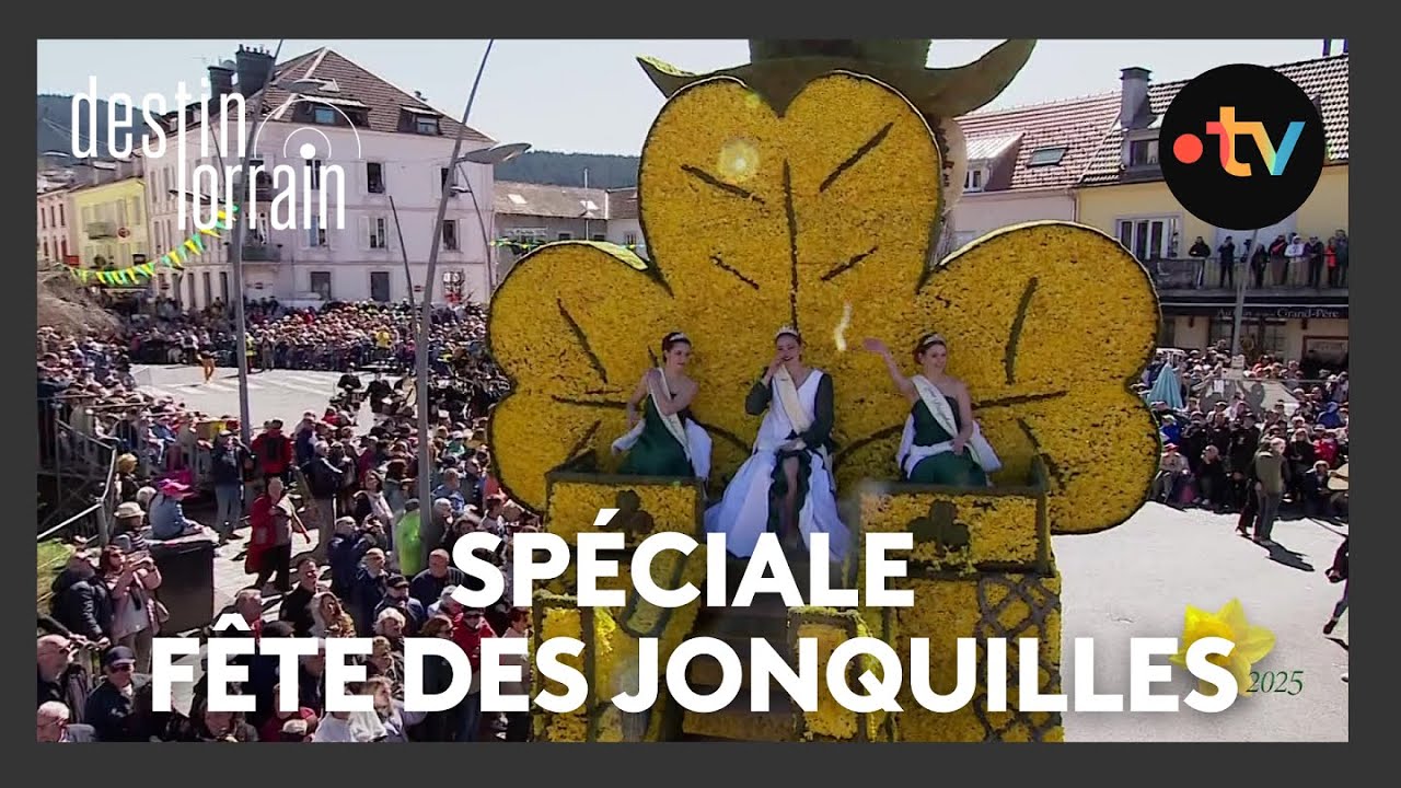 Destin lorrain spécial 51e Fête des jonquilles de Gérardmer