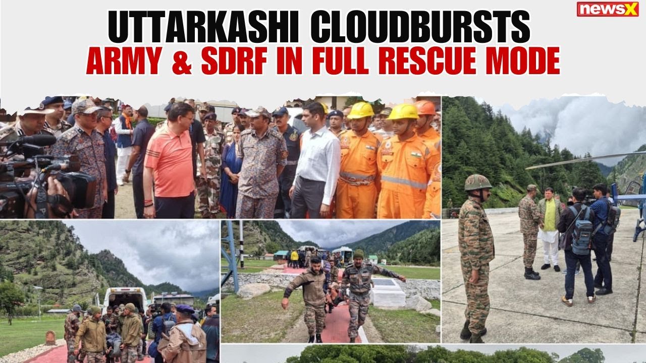 Uttarkashi Cloudburst: Floods Triggered, Army & SDRF in Full Rescue Mode | NewsX
