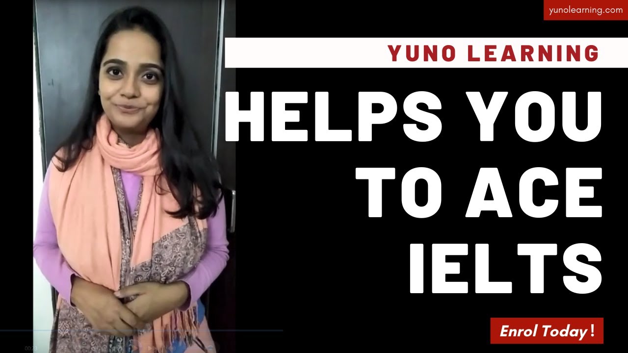 Yuno Learning Helps You to Ace IELTS | Ria Gupta