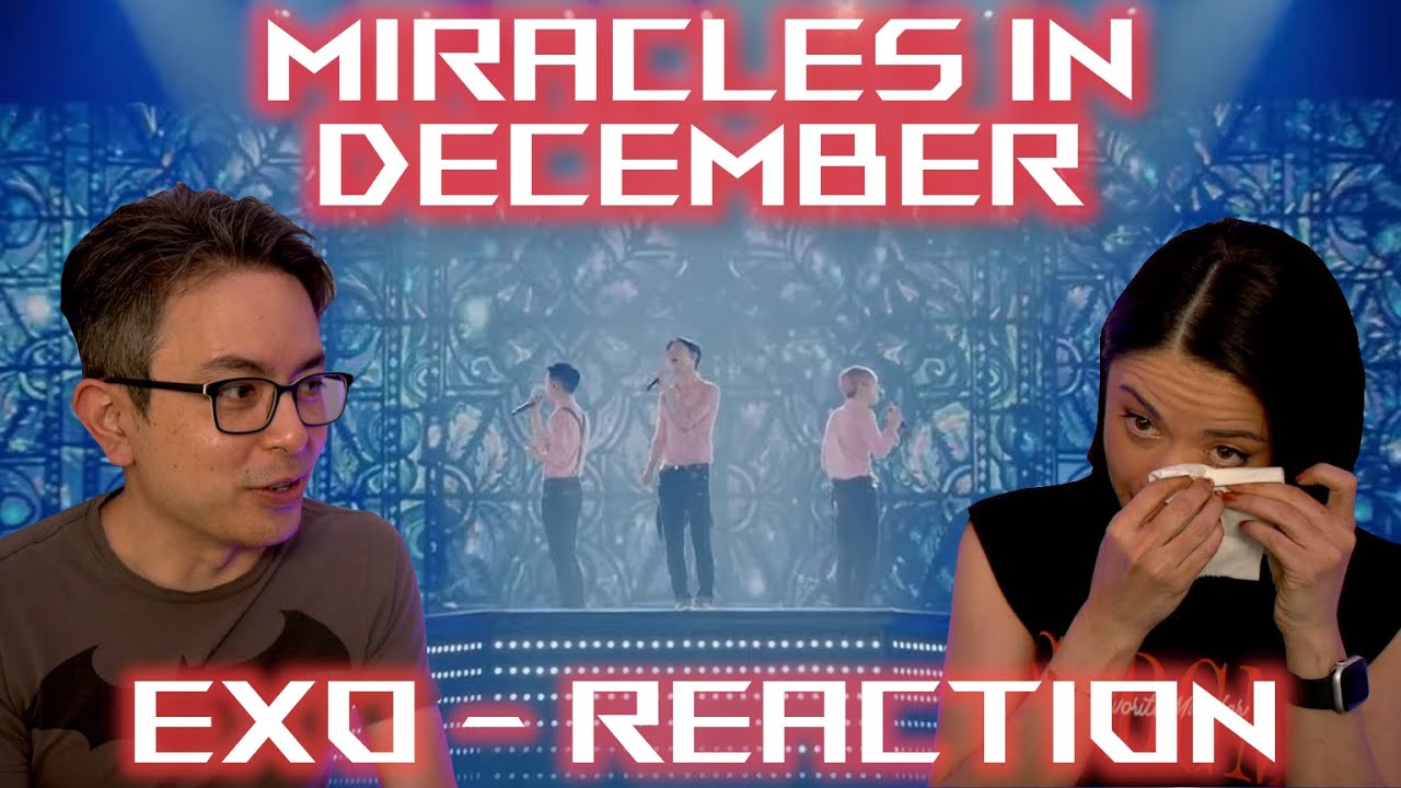 First Time Listening to Exo - Miracles in December Reaction