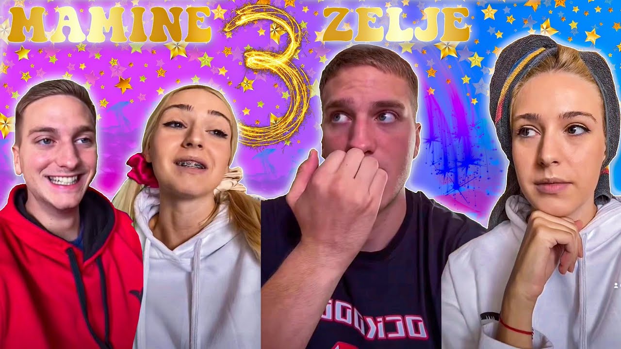 MAMINE 3 ZELJE !