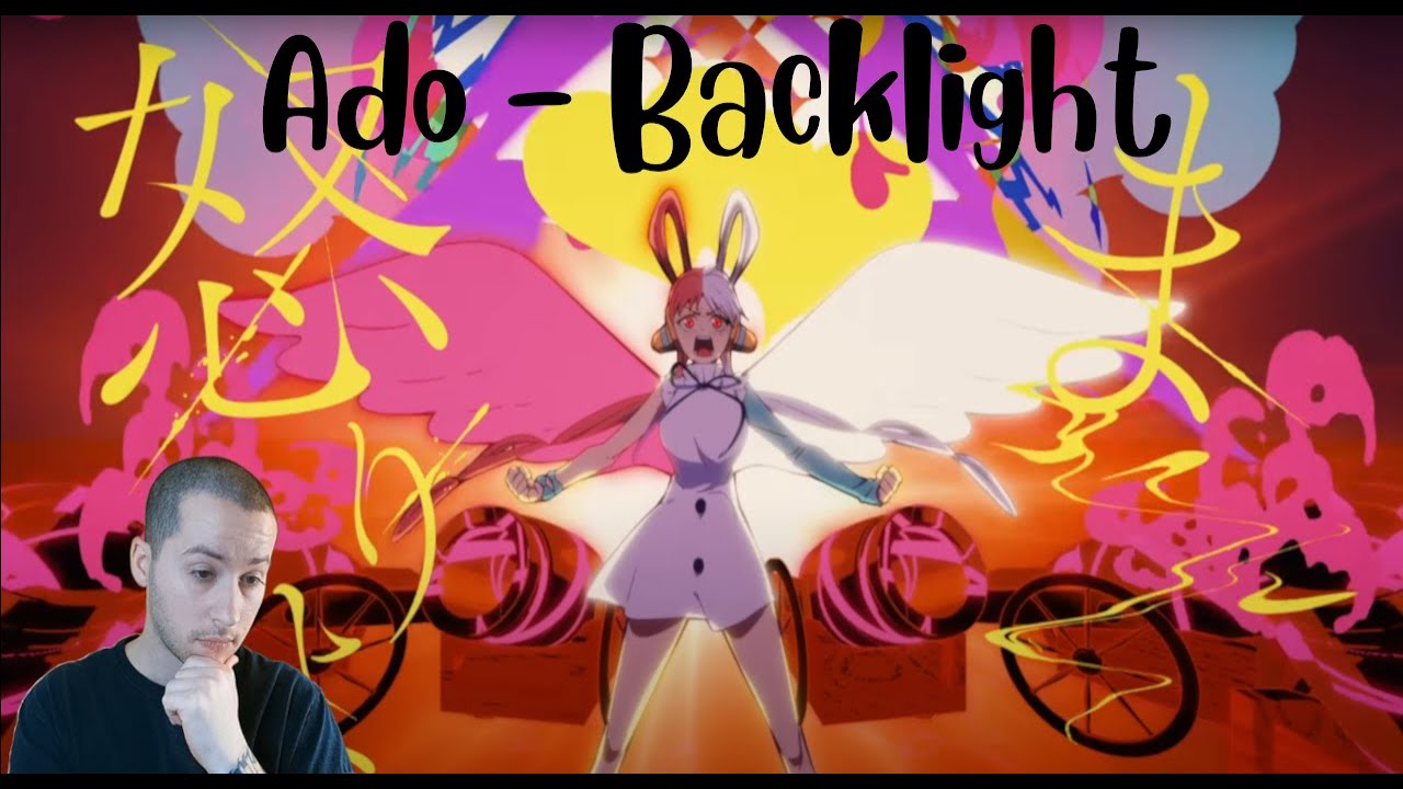 Ado - Backlight (Reaction) w/ Lyric Breakdown. Telling a story thought visuals.