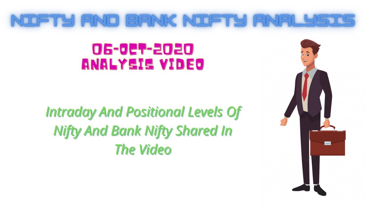 Nifty and Bank Nifty Analysis for 06-Oct-2020|The Trend Finder[NIFTY][BANK NIFTY]