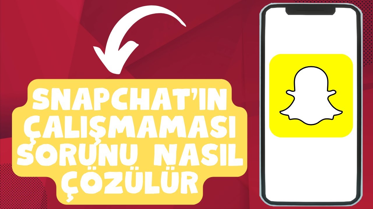Snapchat'in &Ccedil;alışmaması Sorunu Nasıl &Ccedil;&ouml;z&uuml;l&uuml;r? / Snapchat ISSUE 2025 {Yeni S&uuml;re&ccedil;}