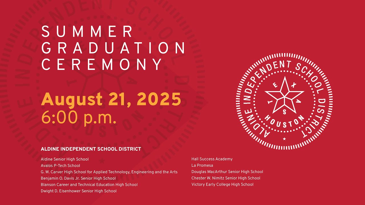 Summer Graduation Ceremony 2025 | Aldine ISD
