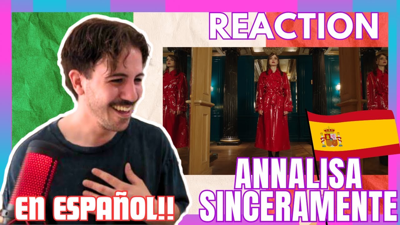🇮🇹 REACTION Annalisa - Sinceramente (Spanish Version) |  SUBTITLED | Spanish Reaction