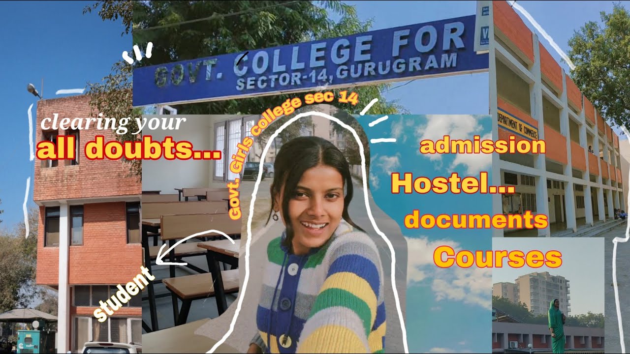 Government Girls College Sector 14 Gurugram, All doubts about admissions, documents, hostel #gcw