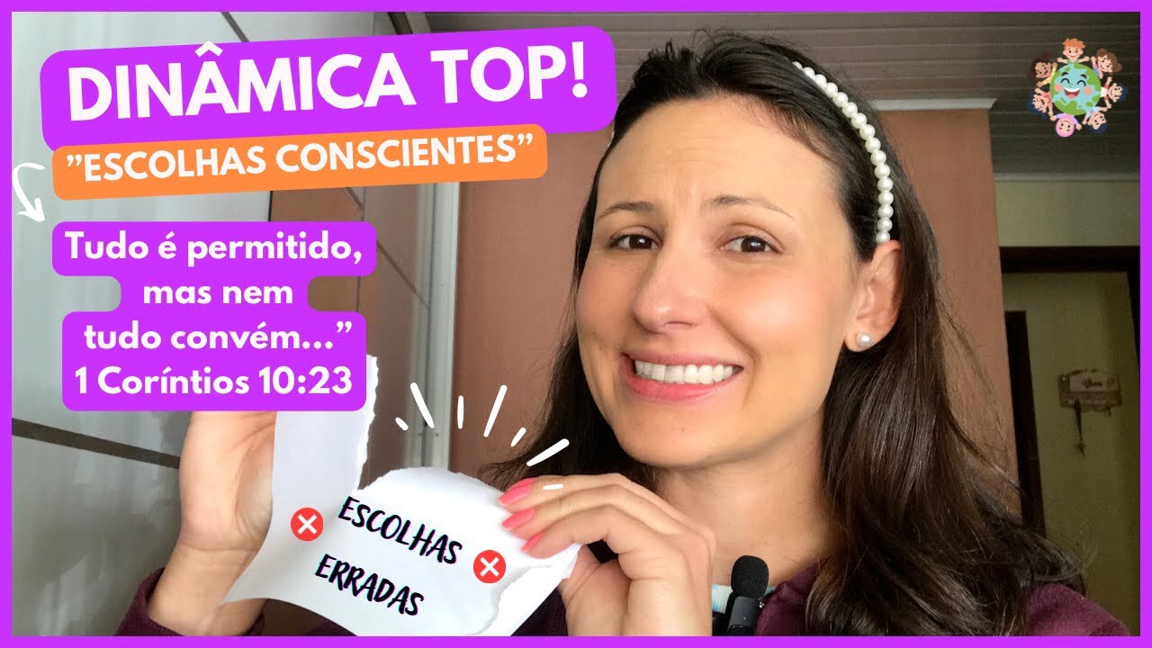 Dinâmica “Escolhas Conscientes” | Dinâmica TOP para Ministério Infantil | EBD Infantil | Célula ✅