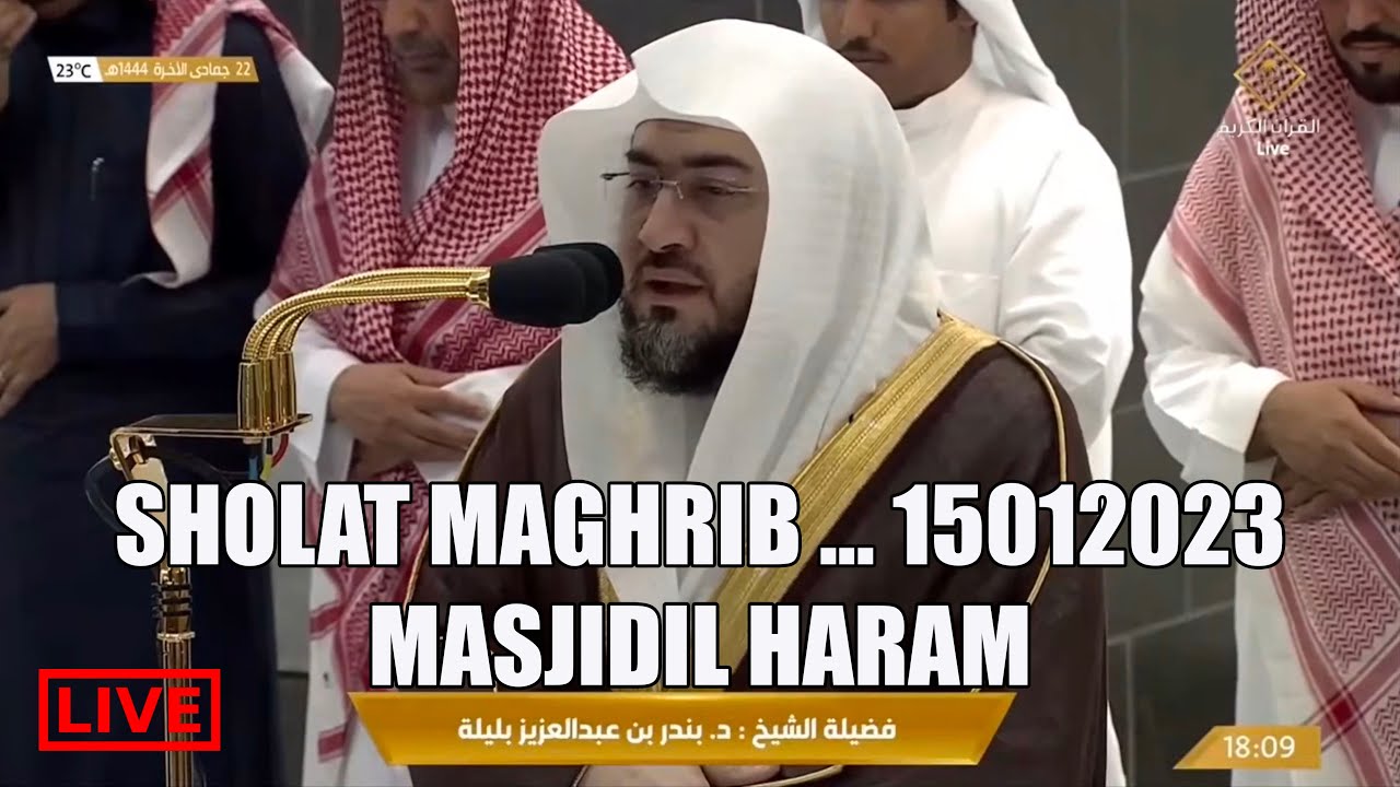 🔴LIVE MEKKAH | MASJIDIL HARAM | MECCA TO DAY | SHOLAT MAGHRIB 15012023 | FHD - ALMUBAROK 1001