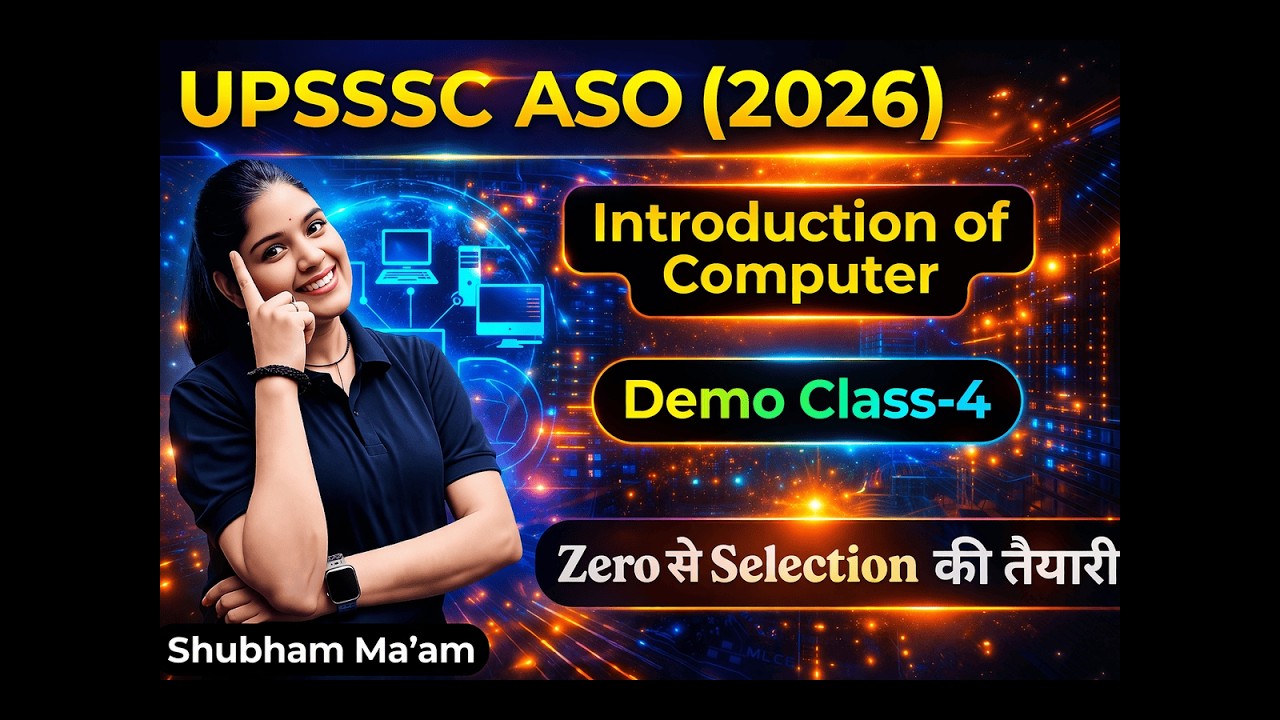 UPSSSC ASO 2026 | Basics of Computer | Demo Class-4 | UPSSSC ASO Computer by Shubham Ma'am